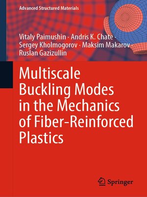 cover image of Multiscale Buckling Modes in the Mechanics of Fiber-Reinforced Plastics